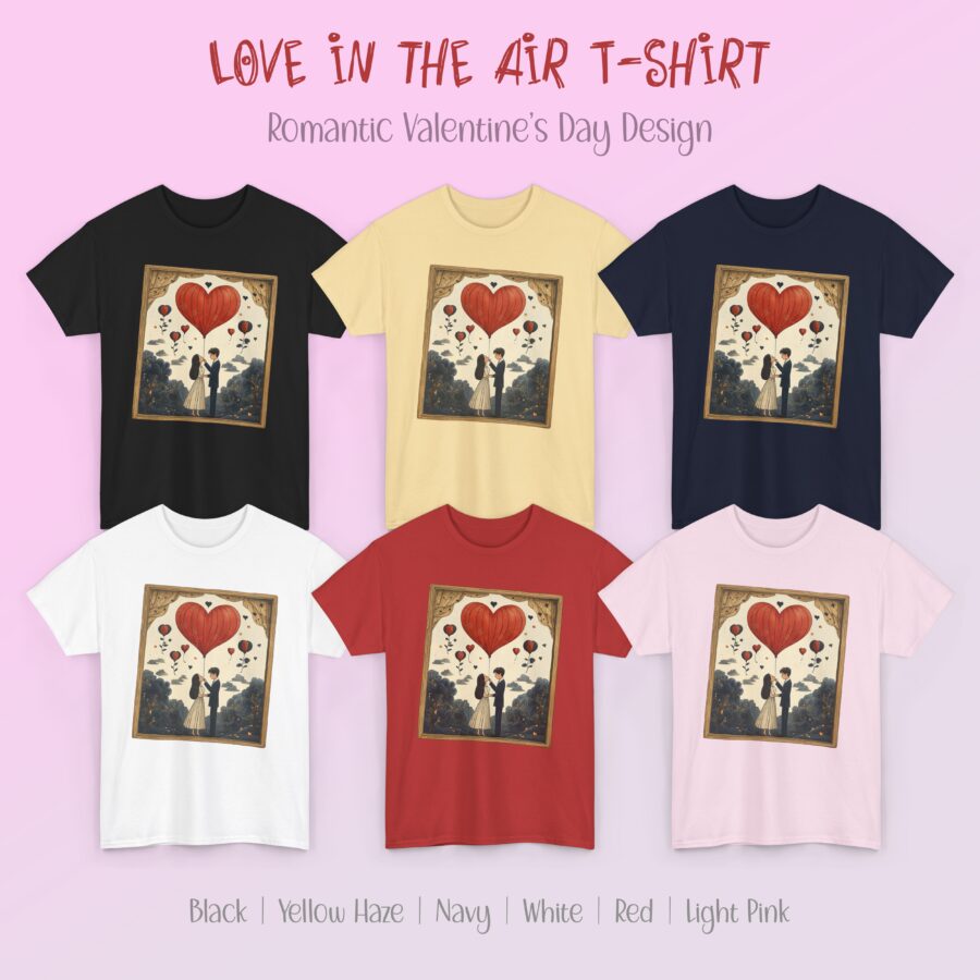 Romantic Hot Air Balloon T-Shirt – Valentine’s Gift - Image 5